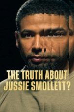 The Truth About Jussie Smollett (2025)