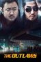 The Outlaws (Beomjoidosi) (2017)