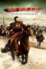 Mongol: The Rise of Genghis Khan (2007)
