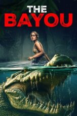 he Bayou (2025)