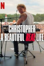 Christopher: A Beautiful Real Life (2025)