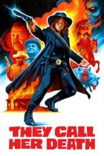 They Call Her Death (2025)