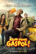 Kejar Mimpi Gaspoll! (2023)