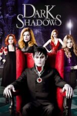 Dark Shadows (2012)