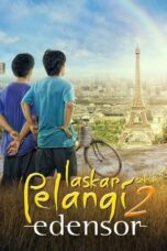 Laskar Pelangi 2 Endesor (2013)