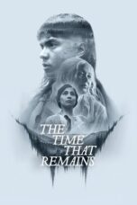 The Time That Remains (2025)
