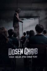 Dosen Ghaib: Sudah Malam atau Sudah